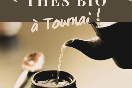 Thés bio à Tournai